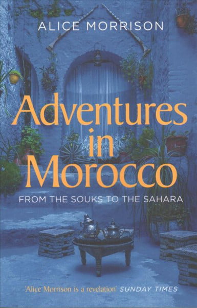 Adventures in Morocco