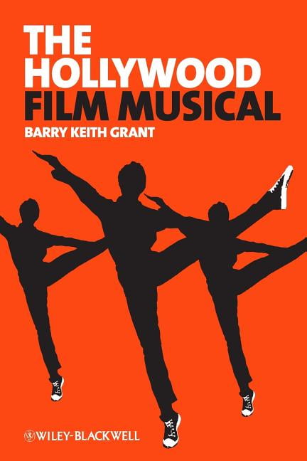 The Hollywood Film Musical by Barry Keith Grant - 9781405182522