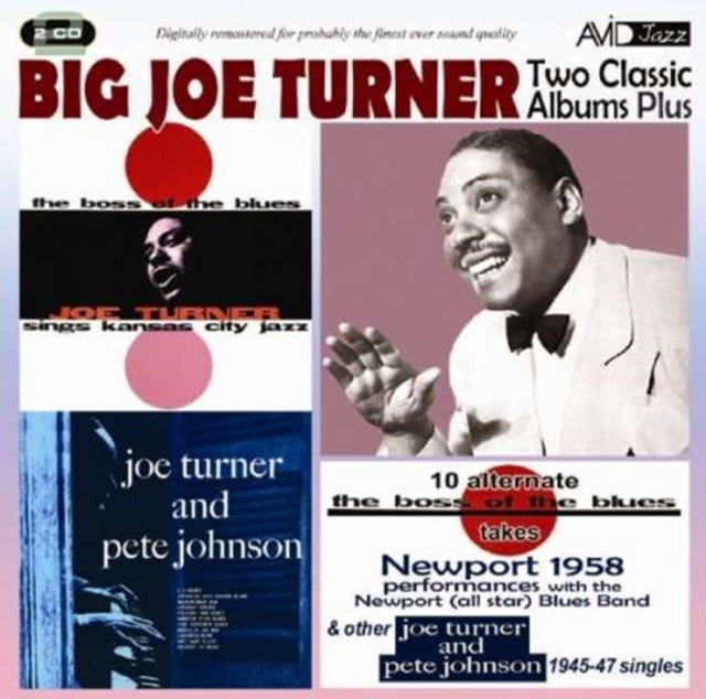 Big Joe Turner - Two Classic Albums