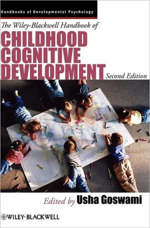 The Wiley-Blackwell Handbook of Childhood Cognitive Developme... - 9781405191166
