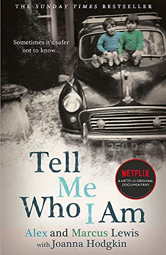 Tell Me Who I Am