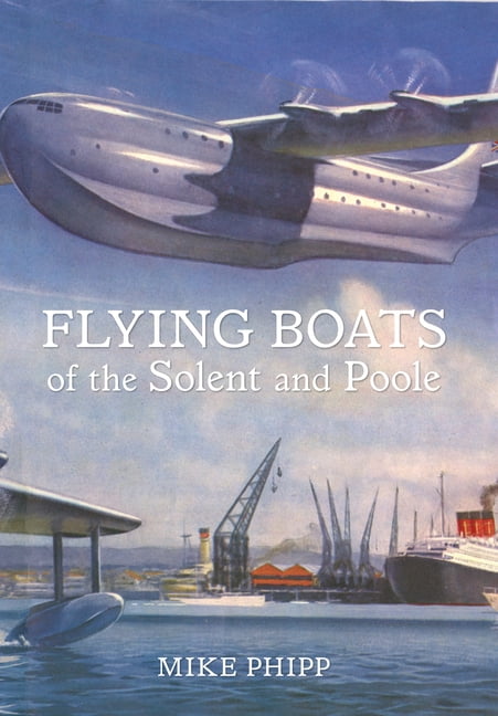 Flying Boats of the Solent and Poole - Image 2