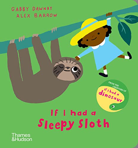 If I had a sleepy sloth by Gabby Dawnay (Board book) - Image 4