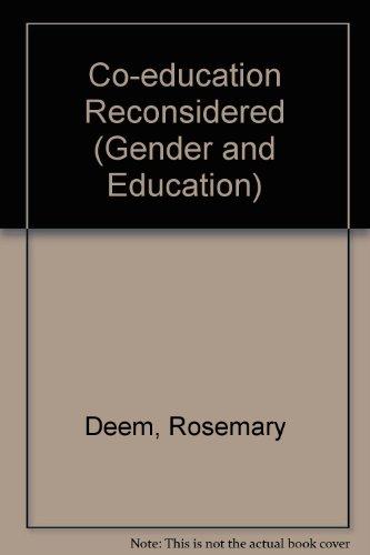 Co-Education Reconsidered - Rosemary (ed ) Deem - Acceptable - Paperback