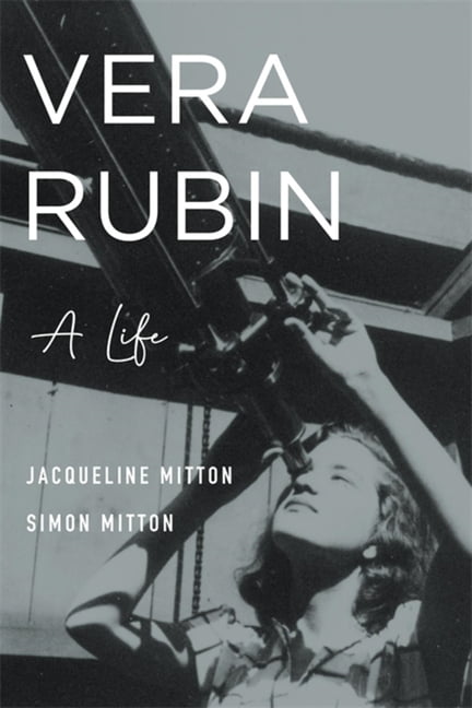 Vera Rubin by Jacqueline Mitton, Simon Mitton, Jocelyn Bell B... - 9780674919198