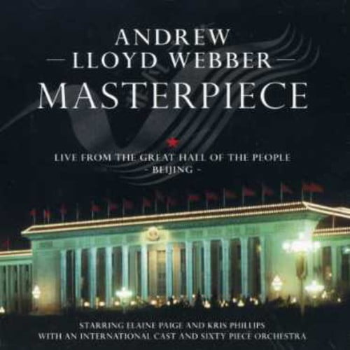 Andrew Lloyd Webber - Masterpiece - Live