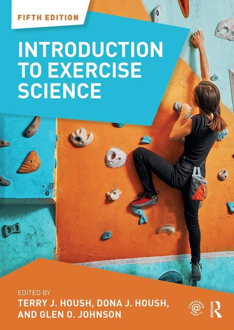 Introduction to Exercise Science - 5th Edition