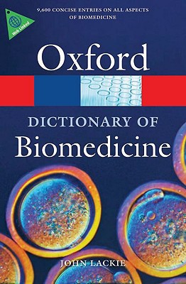 A Dictionary of Biomedicine (Oxford Quick Reference),John Lackie - Image 6