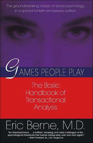 Games People Play: The basic handbook of transactional analysis. by Eric... - Image 2