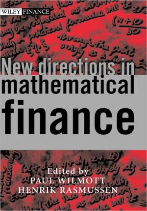 New Directions in Mathematical Finance by Paul Wilmott, Henri... - 9780471498179