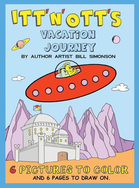 Itt' N' Ott's Vacation Journey. Simonson New 9781735818627 Fast Free Shipping**