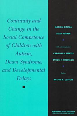 Continuity and Change in the Social Competence of Children wi... - 9780631215912