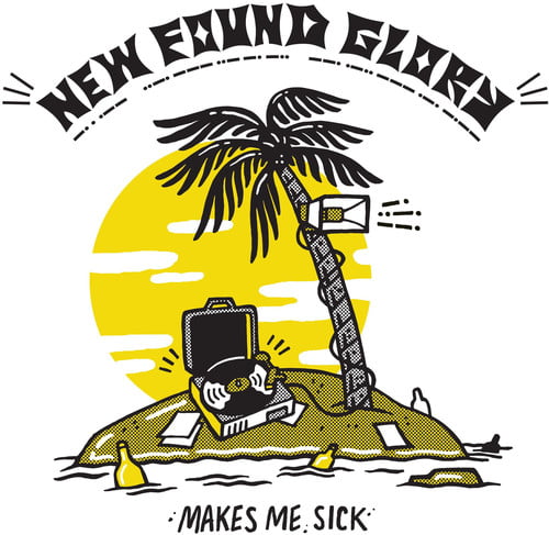 New Found Glory - Makes Me Sick [LP]