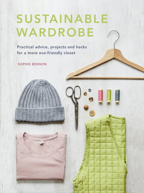 Sustainable Wardrobe: Practical advice and proj. Benson** - Image 2