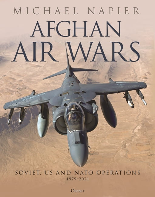 Afghan Air Wars by Michael Napier - 9781472859013