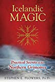 Icelandic Magic: Practical Secrets of the Northern Grimoires - Image 4