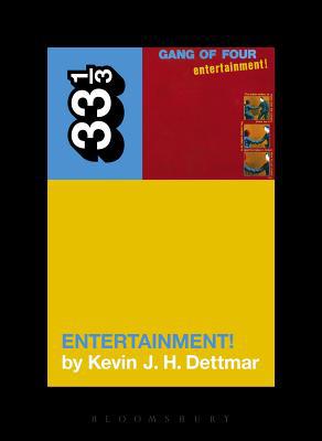 Gang of Four's Entertainment!
