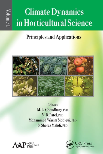 Climate Dynamics in Horticultural Science, Volume One - 9781774630976