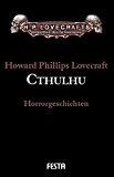 Cthulhu Horrorgeschichten by Howard Phillips Lovecraft HARDBACK 9783865520661