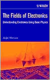 The Fields of Electronics by Ralph Morrison - 9780471222903
