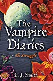 The Vampire Diaries: The Struggle by L.J. Smith (Paperback Book)
