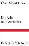Die Reise nach Armenien by Ossip Mandelstam HARDBACK 9783518018019