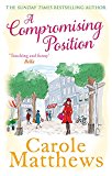 A Compromising Position, Matthews, Carole, Very Good condition, Book