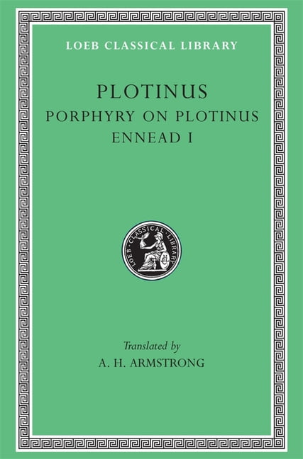 Porphyry on Plotinus. Ennead I