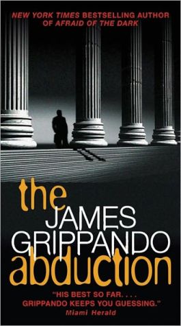The Abduction by James Grippando - 9780062024503