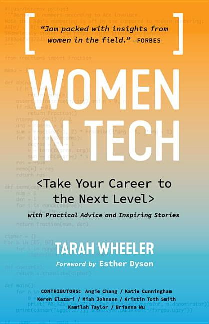 Sasquatch Books Women's In Tech: Take Your Career To The Next Level With Practical Advice And Inspiring Stories - Image 2