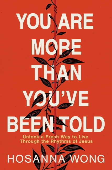 You Are More Than You've Been Told by Hosanna Wong - 9780785243502