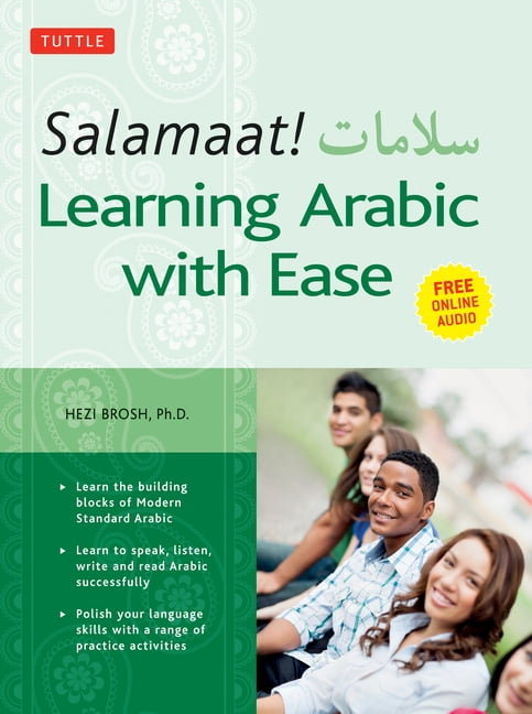 Salamaat! Learning Arabic with Ease by Hezi Brosh, Hezi Brosh - 9780804850155