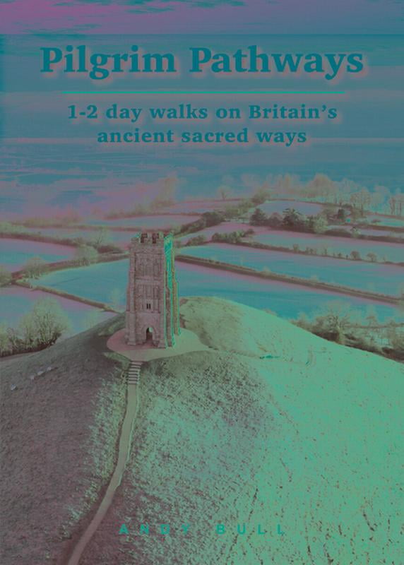 Pilgrim Pathways Trailblazer Walking Guide