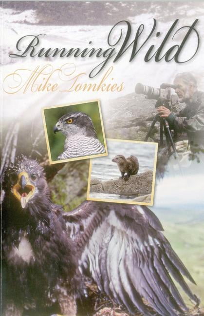 Running Wild-Mike Tomkies - Image 2