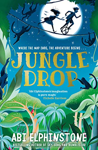 Jungledrop by Abi Elphinstone PAPERBACK - Image 6