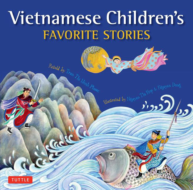 Vietnamese Children's Favorite Stories by Phuoc Thi Minh Tran... - 9780804844291