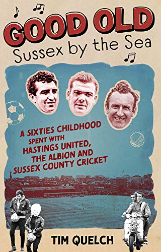 Good Old Sussex by the Sea