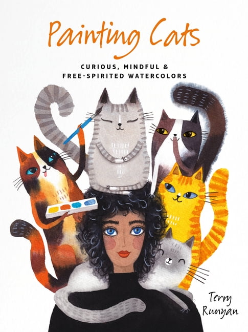 Painting Cats: Curious, mindful and free-spirited watercolors.by Runyan New.# - Image 2