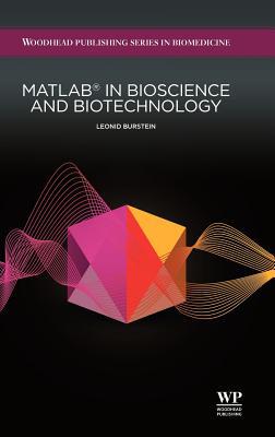 Matlab in Bioscience and Biotechnology - 9781907568046