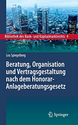 Springer Beratung, Organisation Und Vertragsgestaltung Nach Dem Honorar-Anlageberatungsgesetz - Image 2