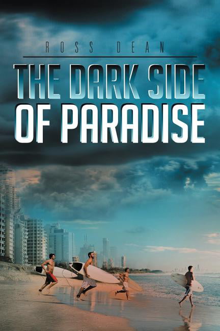 Dean - Dark Side of Paradise - New paperback or softback - 74 - X555z