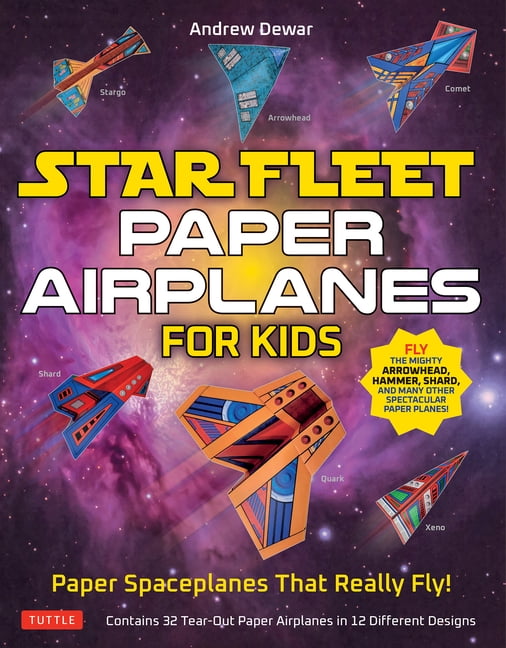Star Fleet Paper Airplanes for Kids by Andrew Dewar - 9780804856294