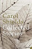 Collected Stories-Carol Shields