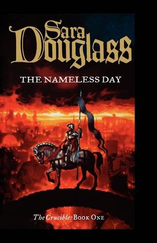 The Nameless Day by Sara Douglass -