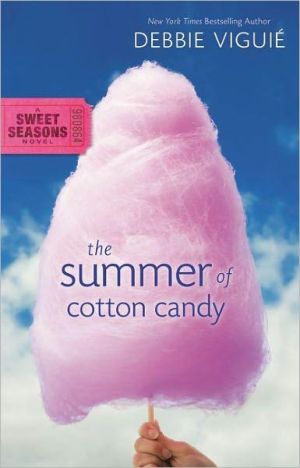The Summer of Cotton Candy: 1 (A Sweet Seasons Novel) - Image 2