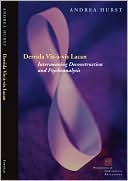 Derrida Vis--vis Lacan by Andrea Hurst - 9780823228744