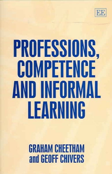 Professions, Competence and Informal Learning Cheetham Chivers Hardback