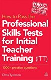How to Pass the Professional Skills Tests for In – 1000 +  Practice Questions