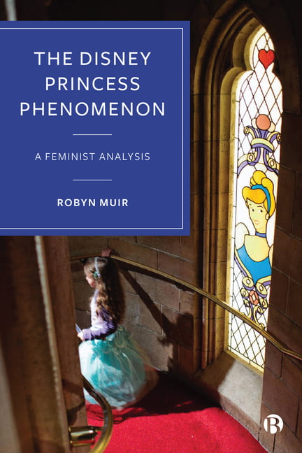 The Disney Princess Phenomenon: A Feminist Analysis. Muir New** - Image 3