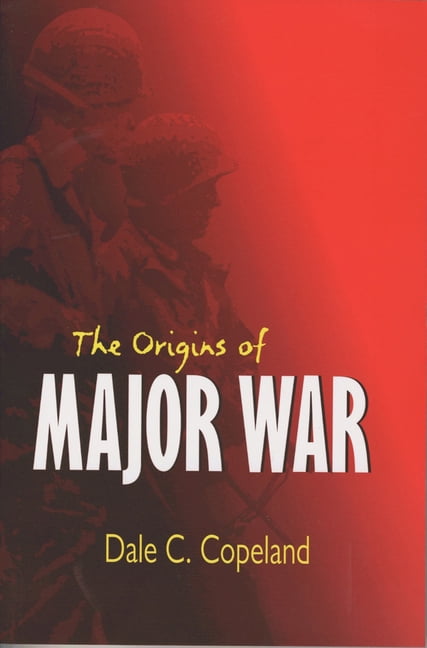 The Origins of Major War - 9780801437502